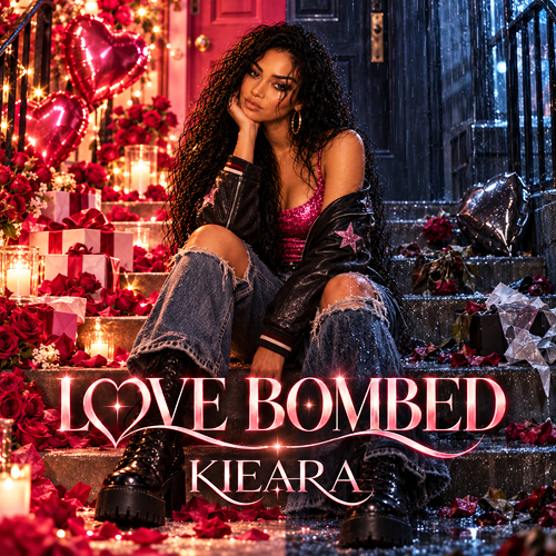 Kieara Love Bombed single cover